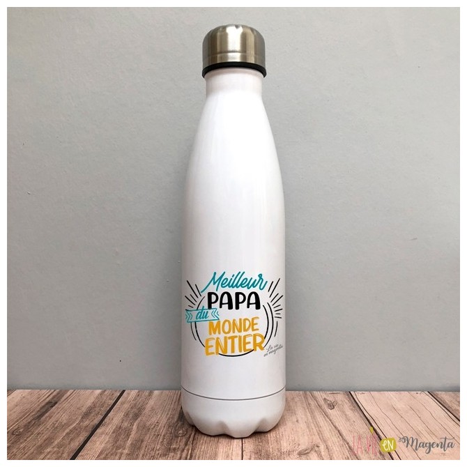 Bouteille isotherme le meilleur papa