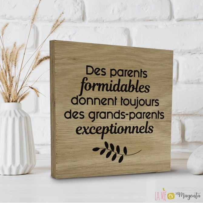 parents formidables, grands-parents exceptionnelle