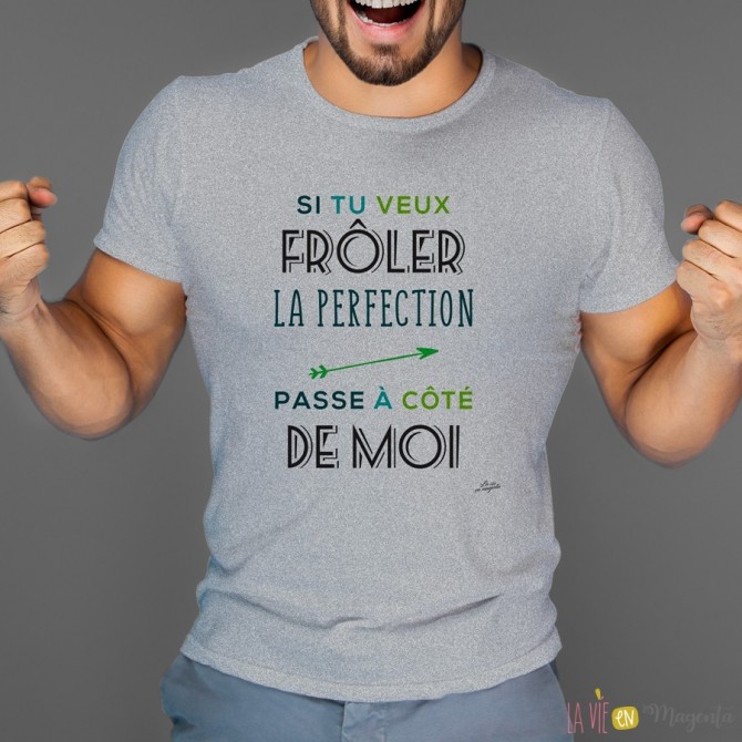 T-shirt Beau Frôler la perfection